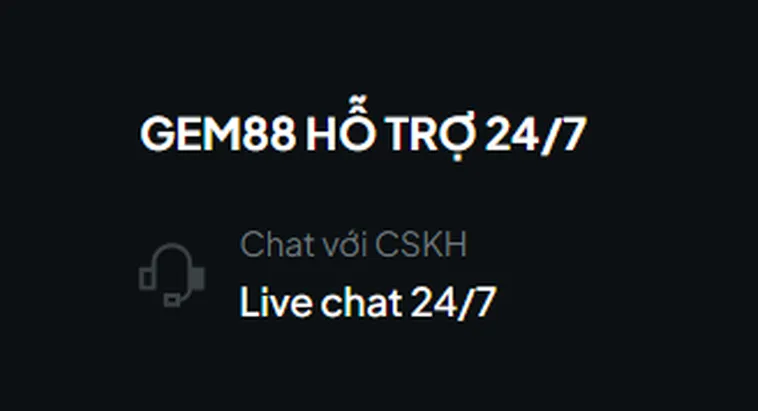 Đội ngũ hỗ trợ khách hàng chuyên nghiệp hoạt động 24/7 tại cổng Gem88.
